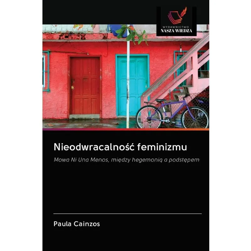 Nieodwracalnosc feminizmu