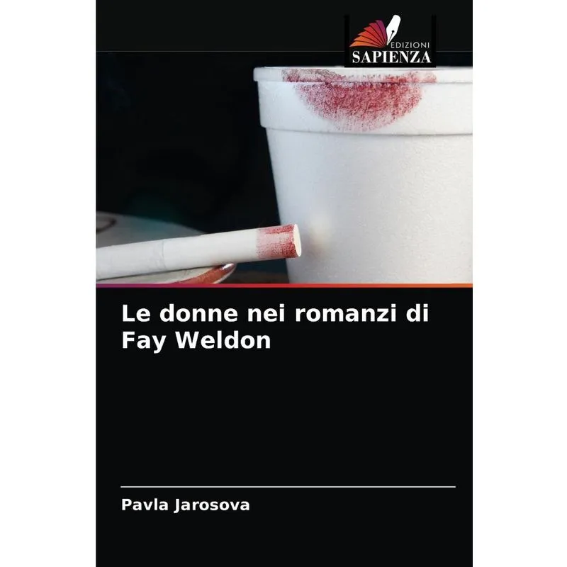 Le Donne Nei Romanzi Di Fay Weldon