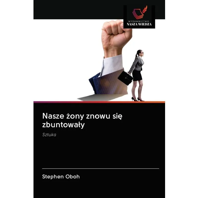 Nasze zony znowu sie zbuntowaly
