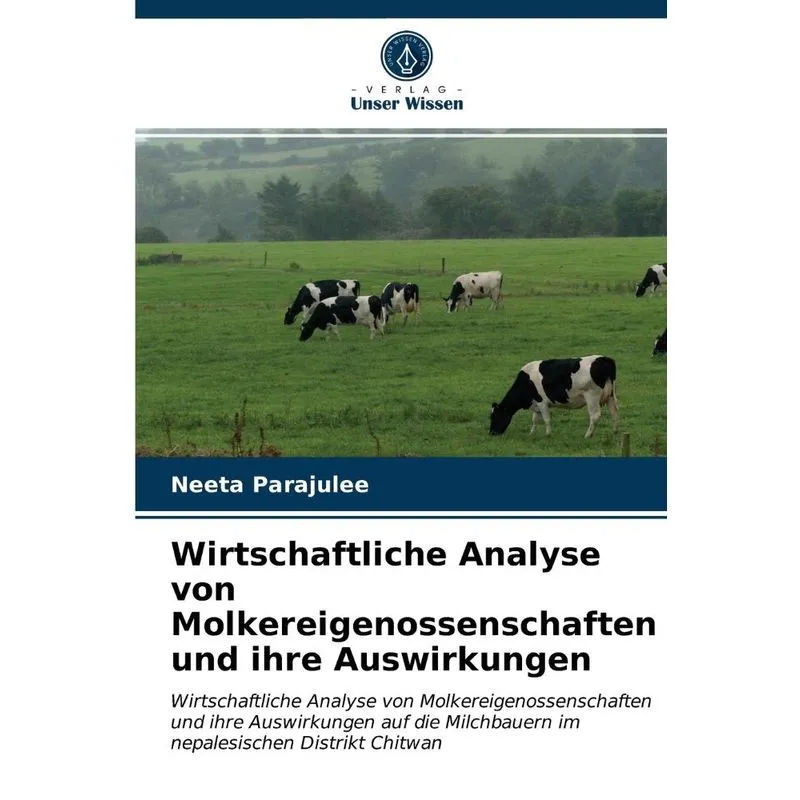 Wirtschaftliche Analyse von Molkereigenossenschaften und ih