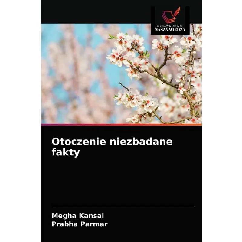 Otoczenie Niezbadane Fakty