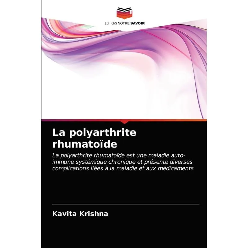 La polyarthrite rhumatoïde
