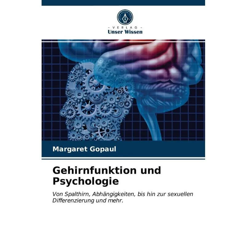 Gehirnfunktion und Psychologie