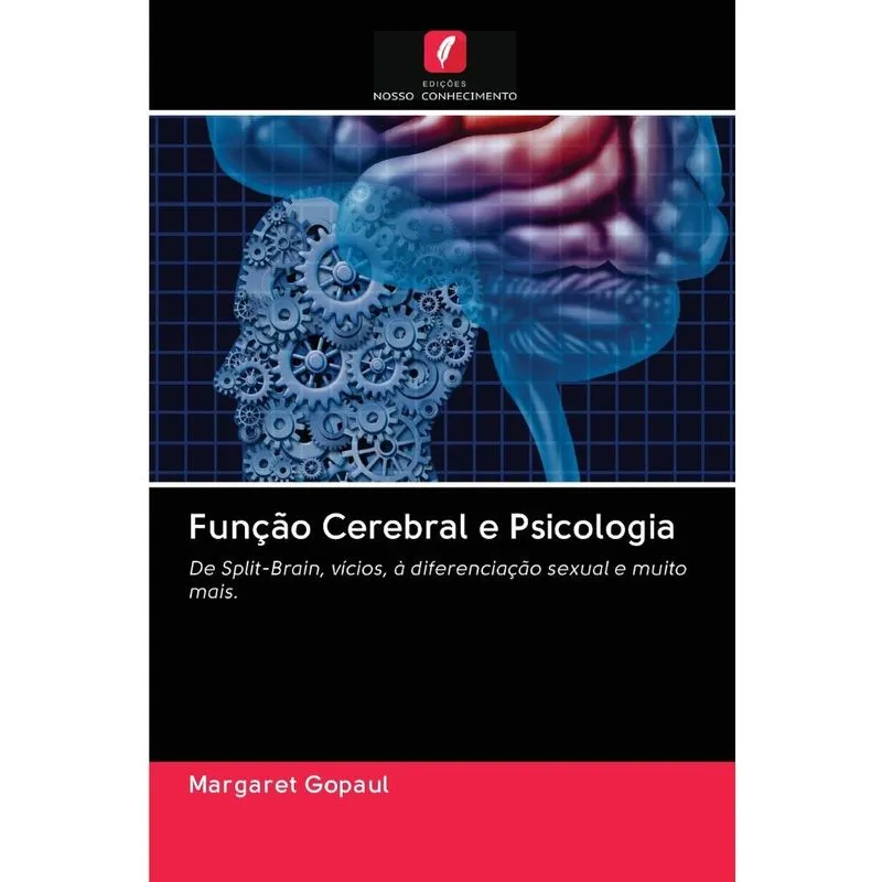 Função Cerebral e Psicologia