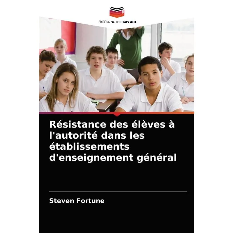 Résistance des élèves à lautorité dans les établissements