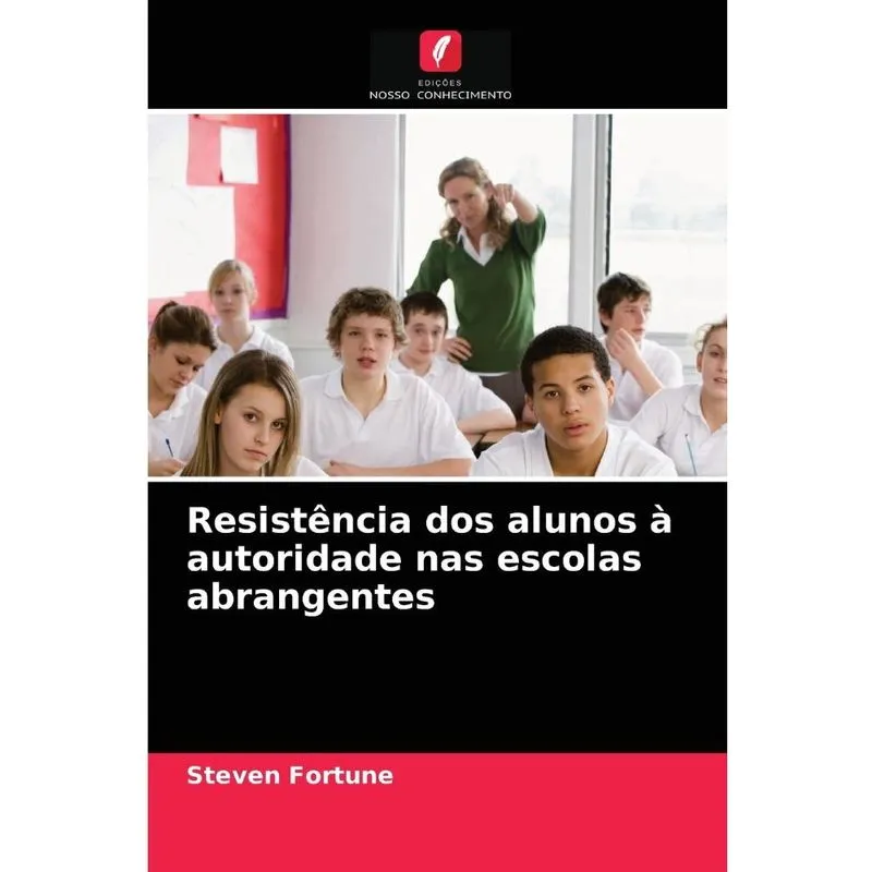 Resistência dos alunos à autoridade nas escolas abrangentes
