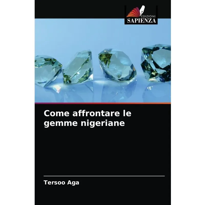 Come affrontare le gemme nigeriane