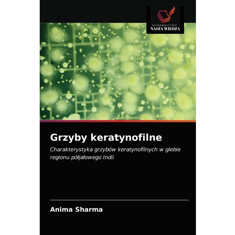 Grzyby Keratynofilne