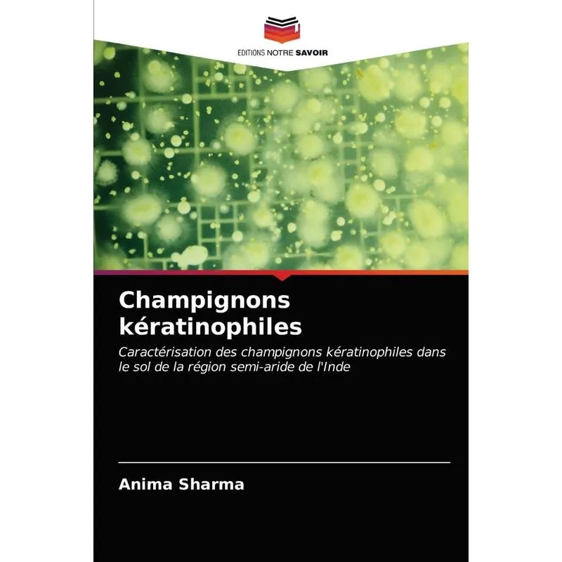 Champignons kératinophiles