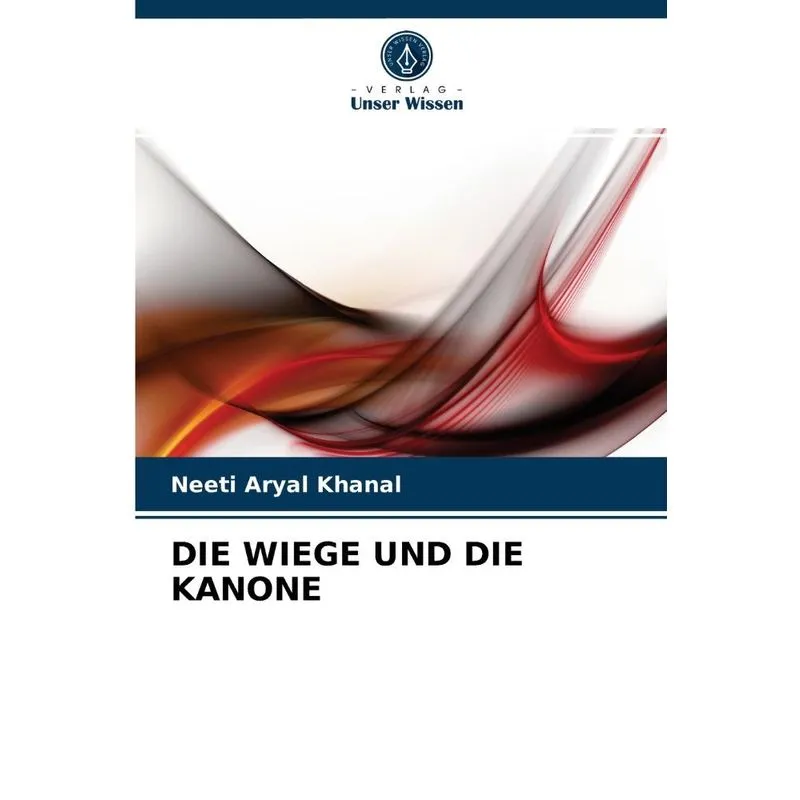 DIE WIEGE UND DIE KANONE