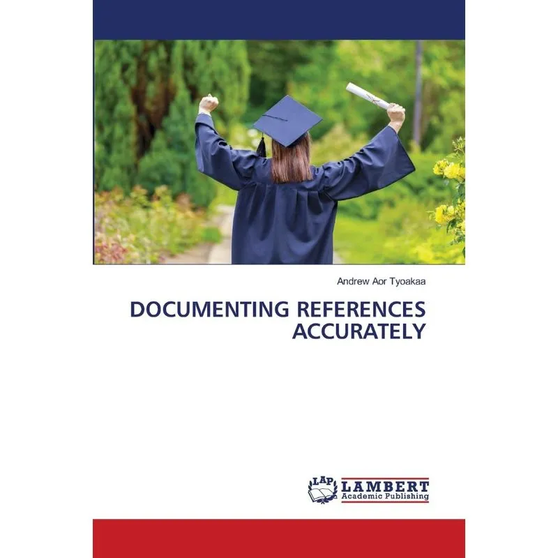 DOCUMENTING REFERENCES ACCURATELY