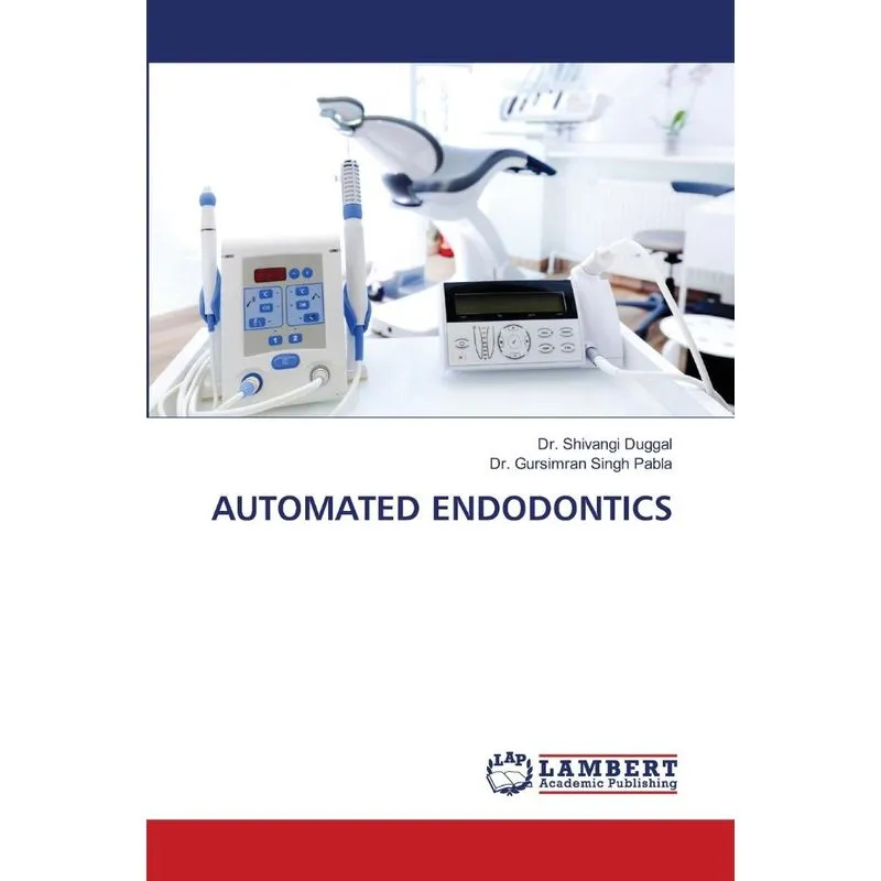 AUTOMATED ENDODONTICS