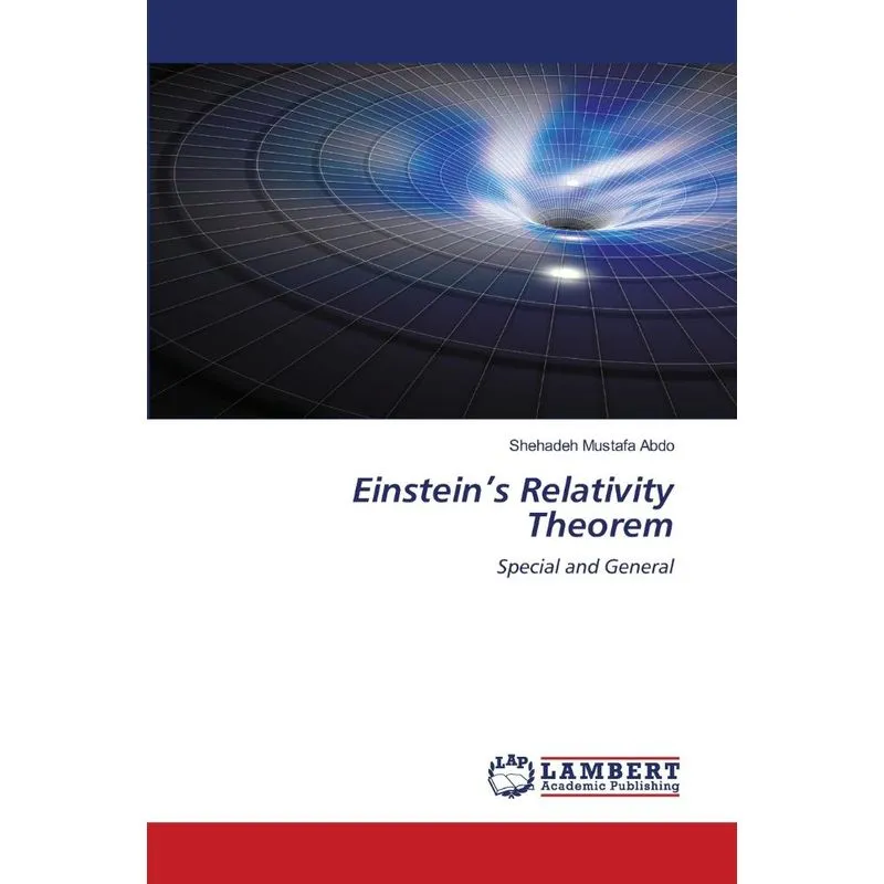 Einsteins Relativity Theorem