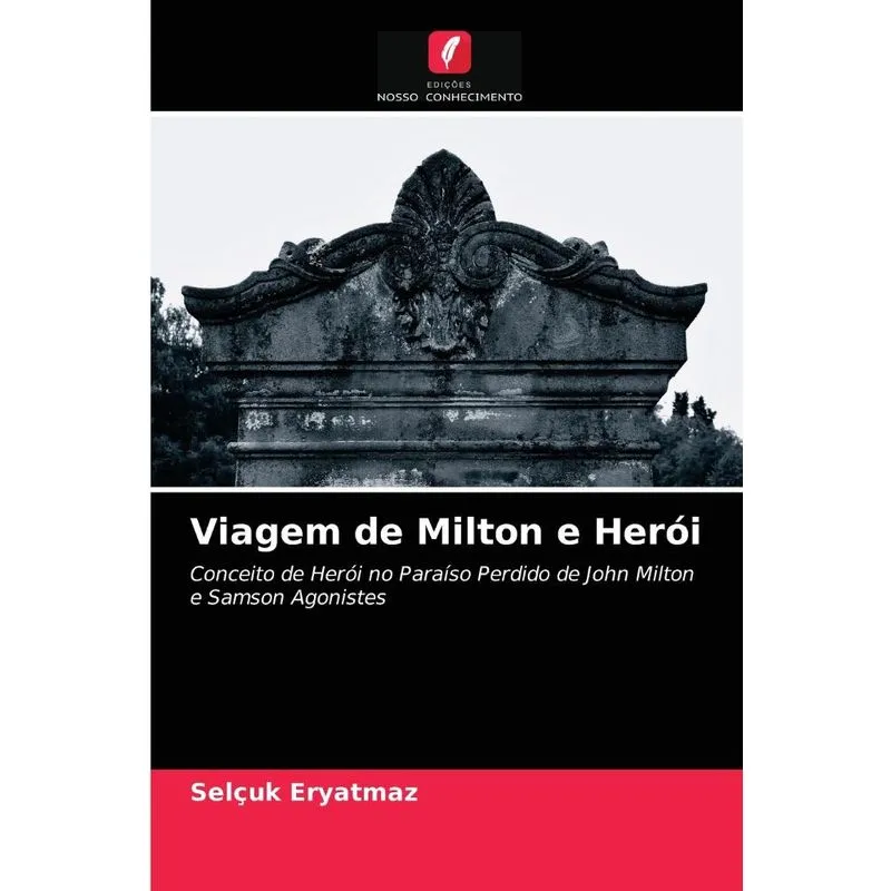 Viagem de Milton e Herói