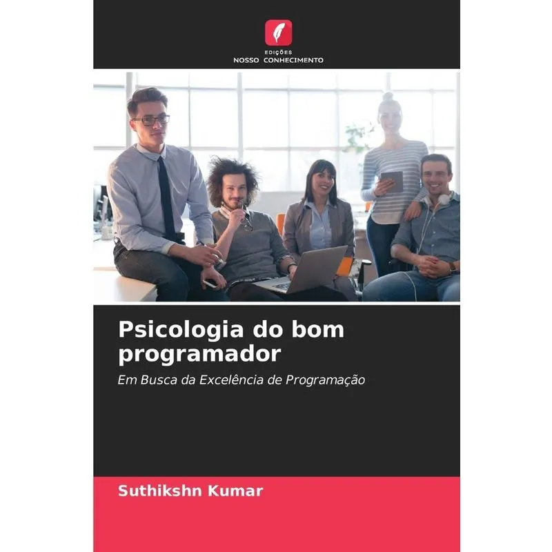 Psicologia Do Bom Programador