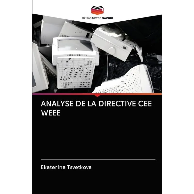 ANALYSE DE LA DIRECTIVE CEE WEEE