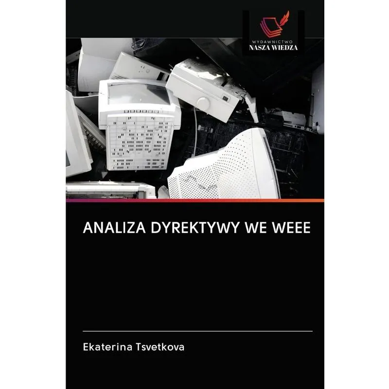 ANALIZA DYREKTYWY WE WEEE