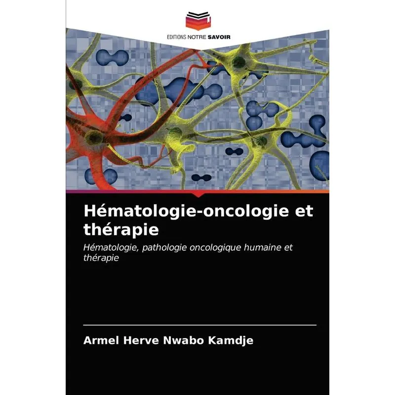 Hématologie-oncologie et thérapie