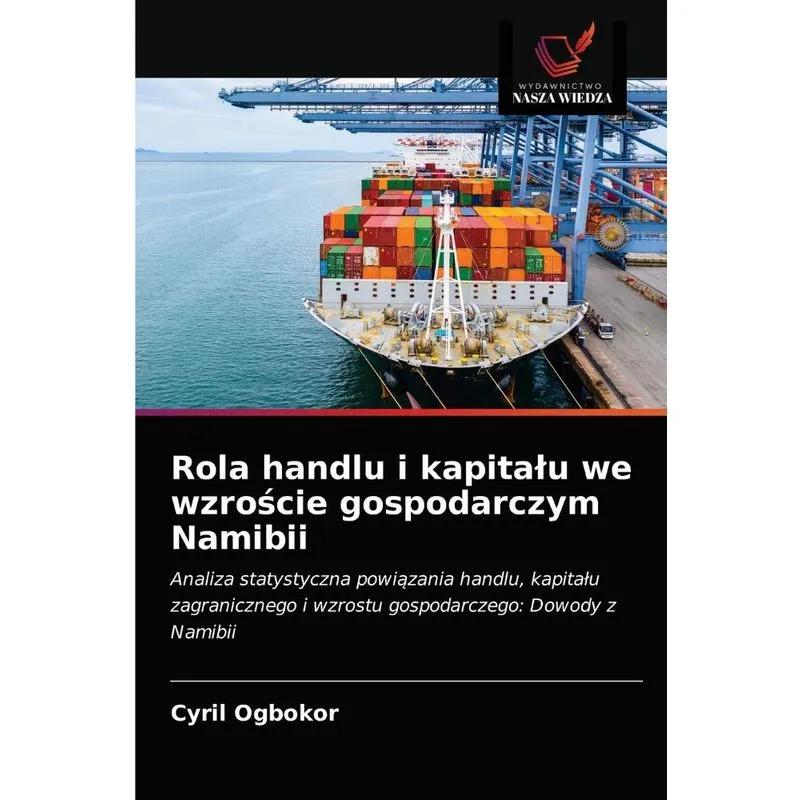 Rola handlu i kapitalu we wzroscie gospodarczym Namibii