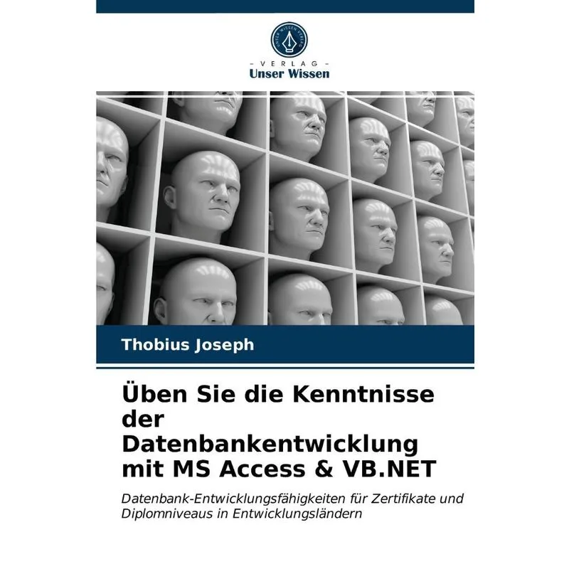 Üben Sie die Kenntnisse der Datenbankentwicklung mit MS Acc