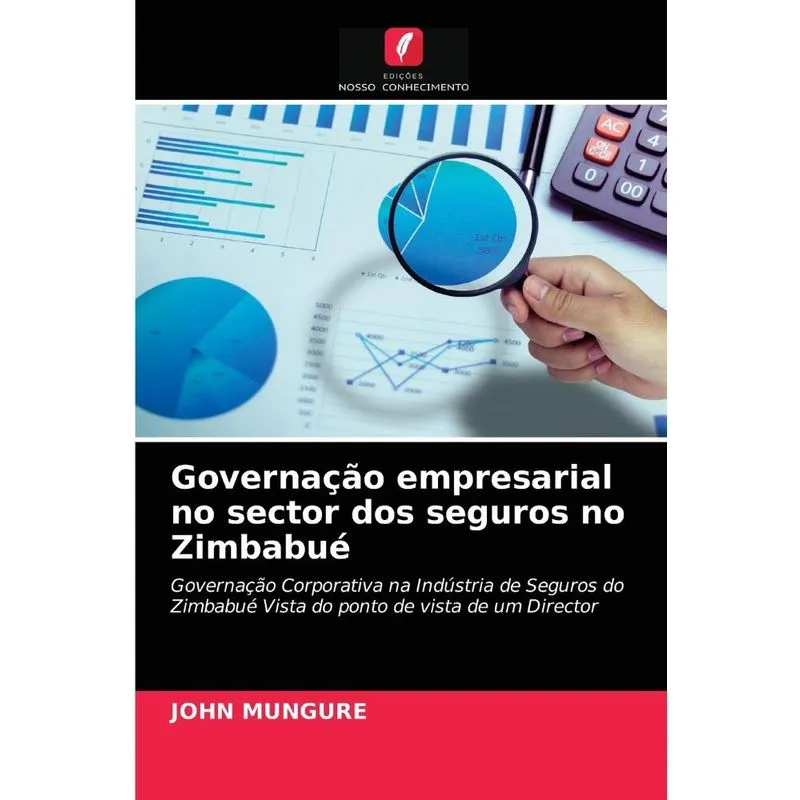 Governação Empresarial No Sector Dos Seguros No Zimbabué