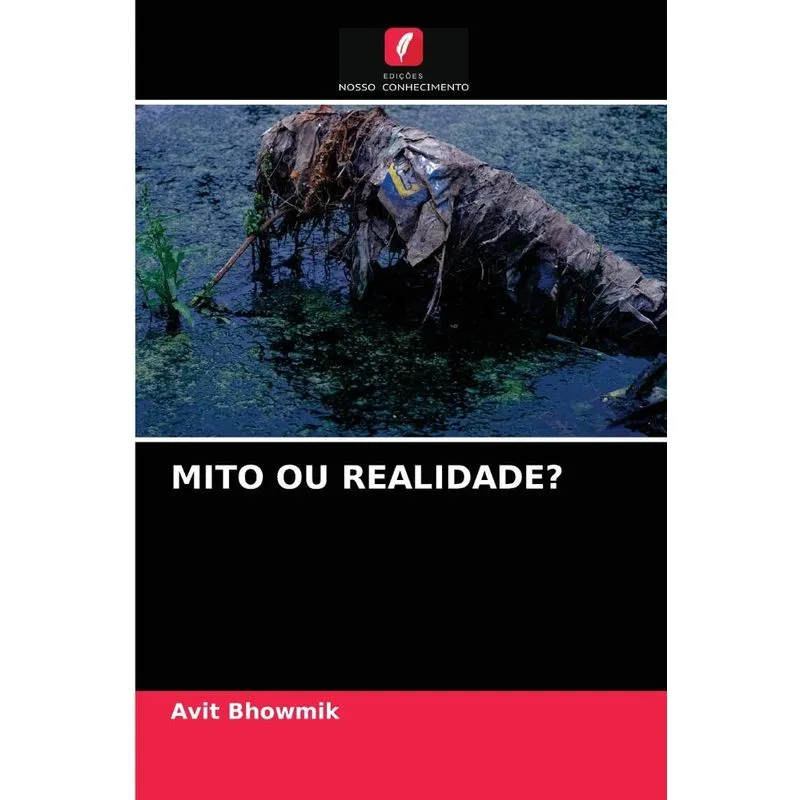 MITO OU REALIDADE?
