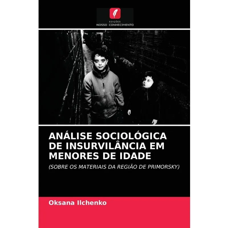 ANÁLISE SOCIOLÓGICA DE INSURVILÂNCIA EM MENORES DE IDADE