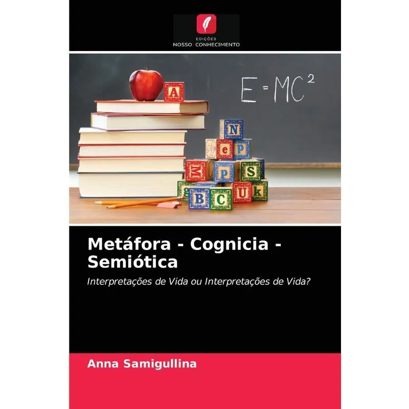 Metáfora - Cognicia - Semiótica