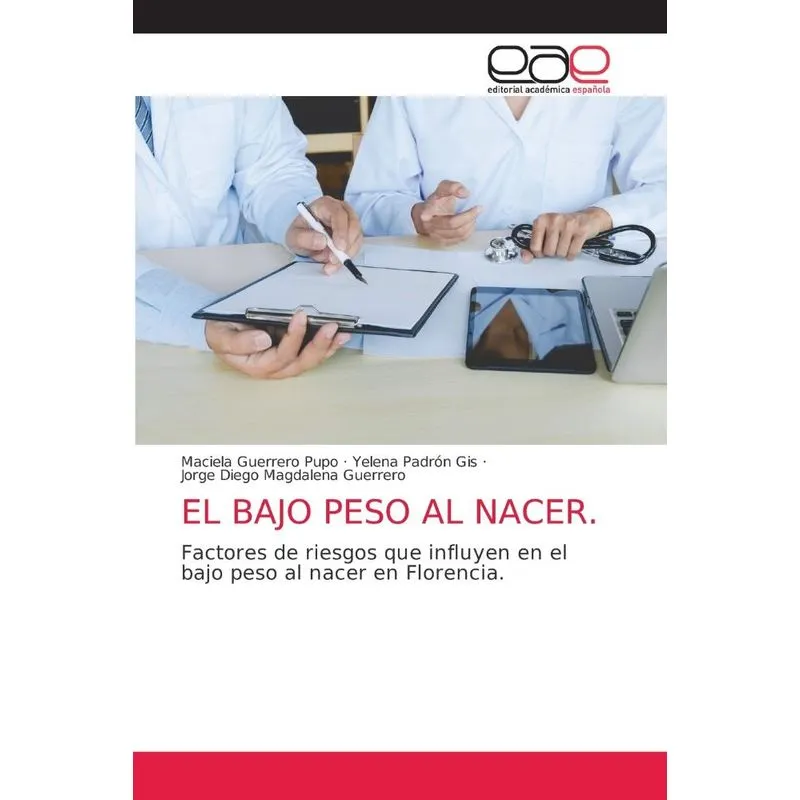 EL BAJO PESO AL NACER.