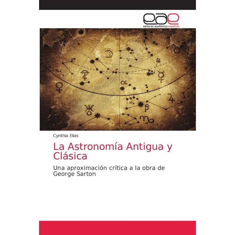 La Astronomía Antigua y Clásica