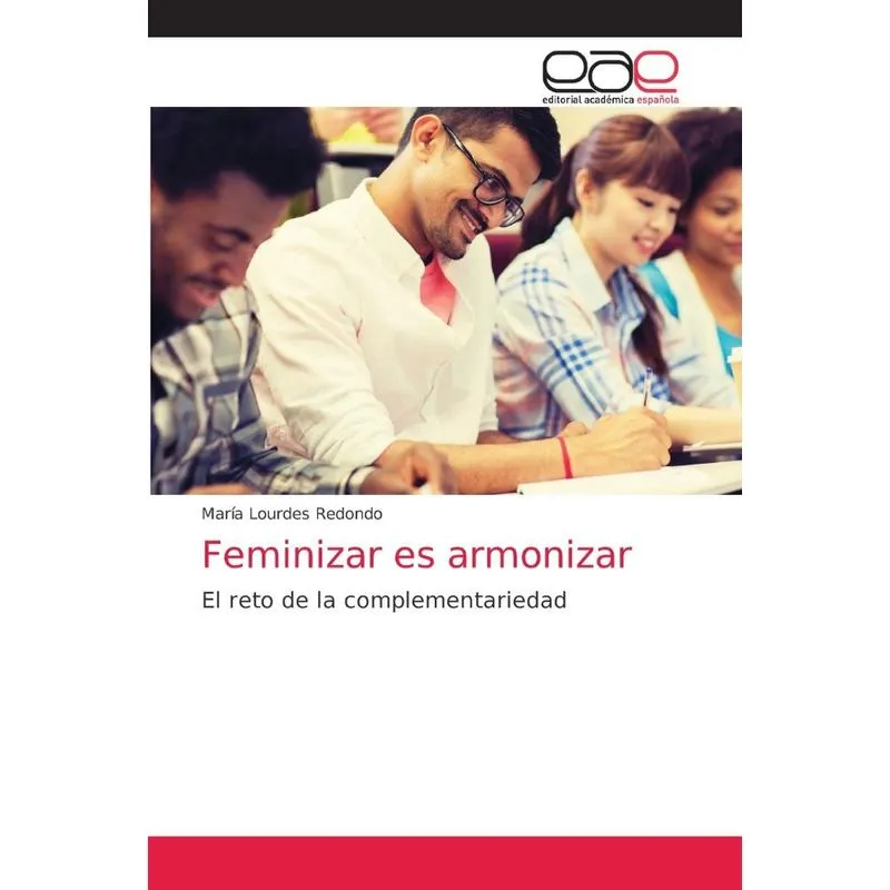 Feminizar es armonizar