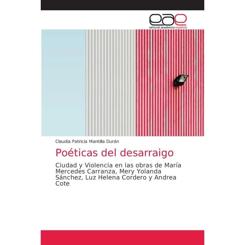 Poéticas del desarraigo