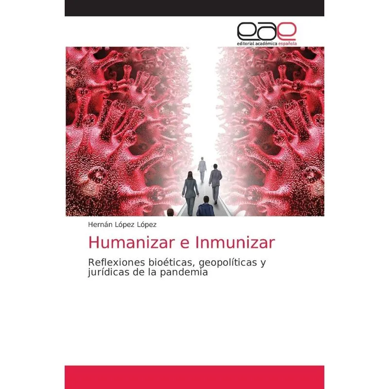 Humanizar e Inmunizar