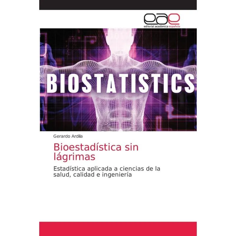 Bioestadística sin lágrimas