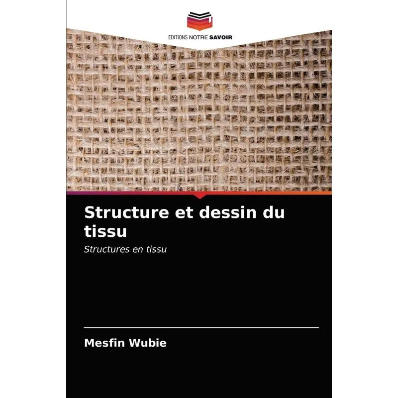 Structure et dessin du tissu