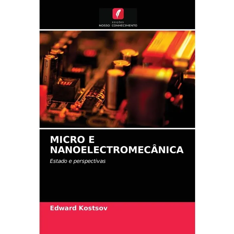 MICRO E NANOELECTROMECÂNICA
