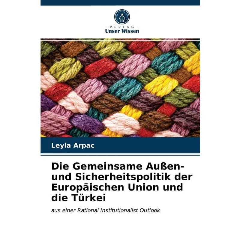 Die Gemeinsame Außen- und Sicherheitspolitik der Europäisch