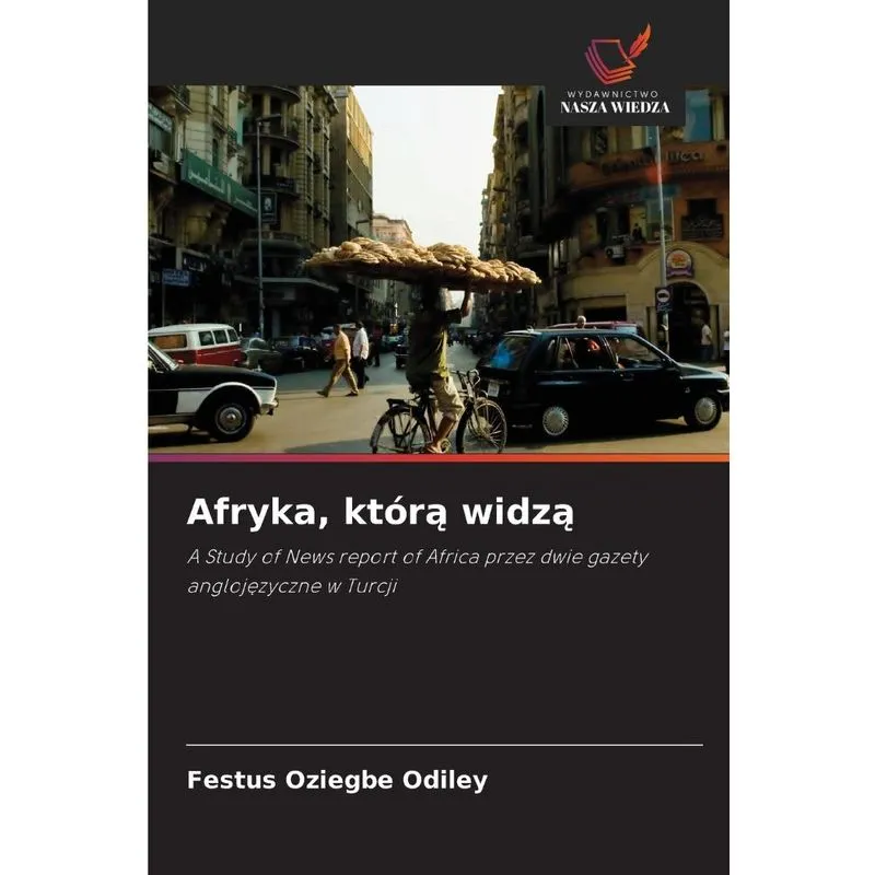 Afryka, Którą Widzą