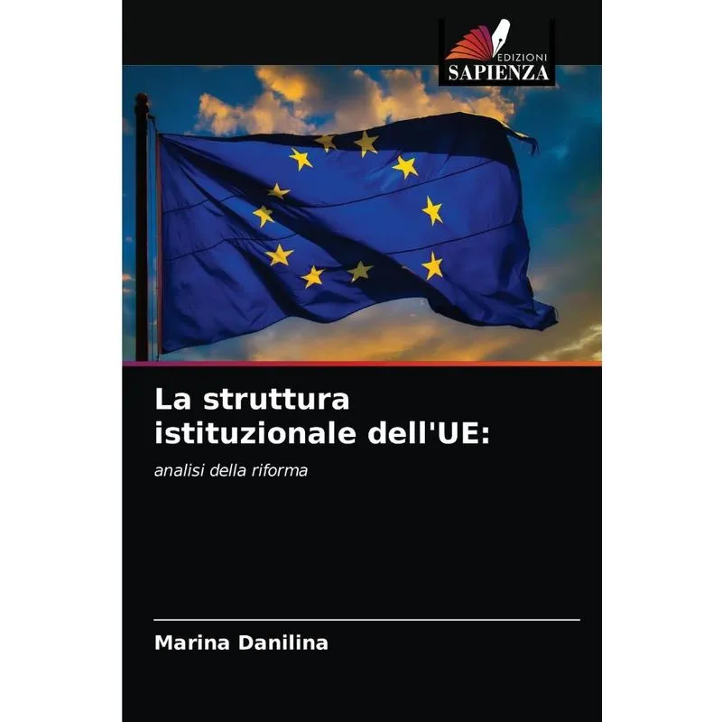 La struttura istituzionale dellUE