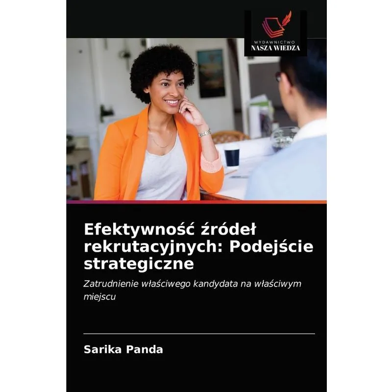 Efektywnosc zródel rekrutacyjnych