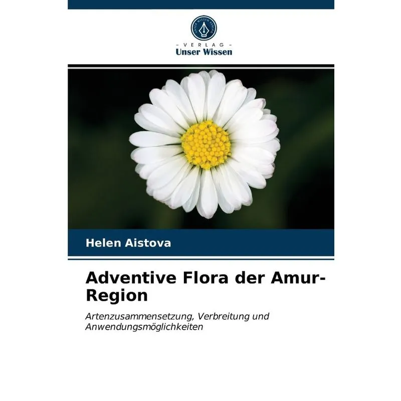 Adventive Flora Der Amur-region