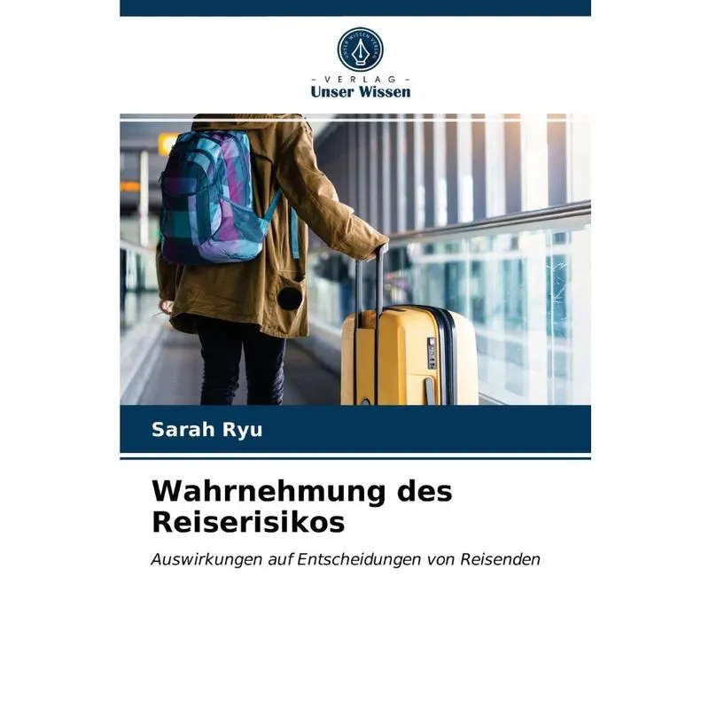Wahrnehmung des Reiserisikos