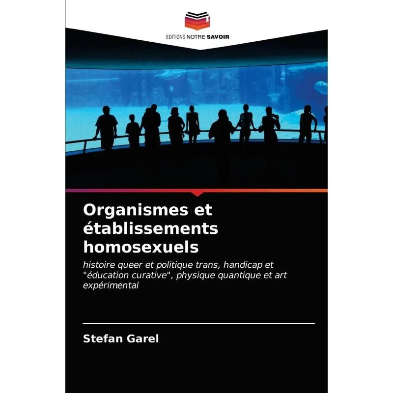 Organismes et établissements homosexuels