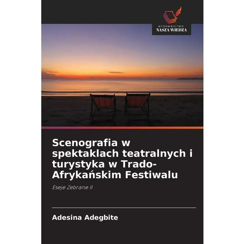 Scenografia W Spektaklach Teatralnych I Turystyka W Trado-a