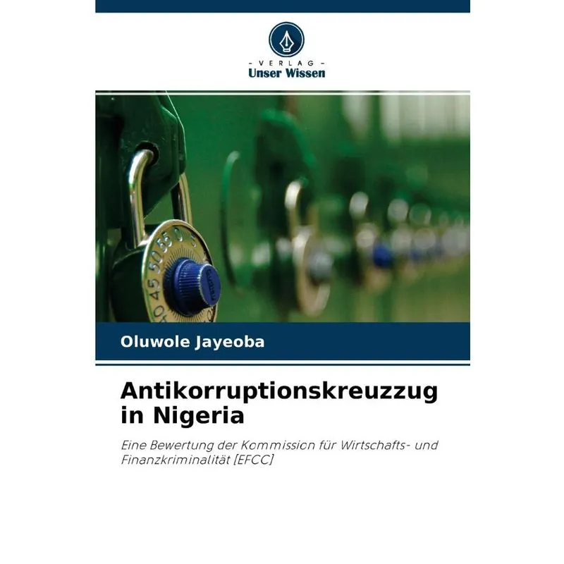 Antikorruptionskreuzzug in Nigeria