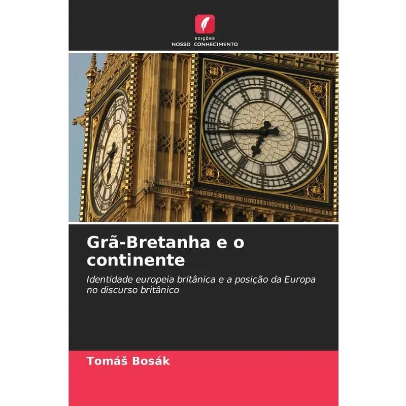 Grã-bretanha E O Continente
