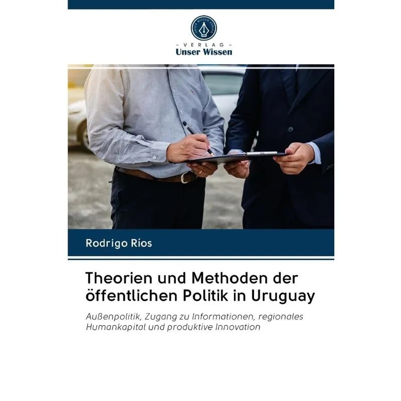 Theorien und Methoden der öffentlichen Politik in Uruguay