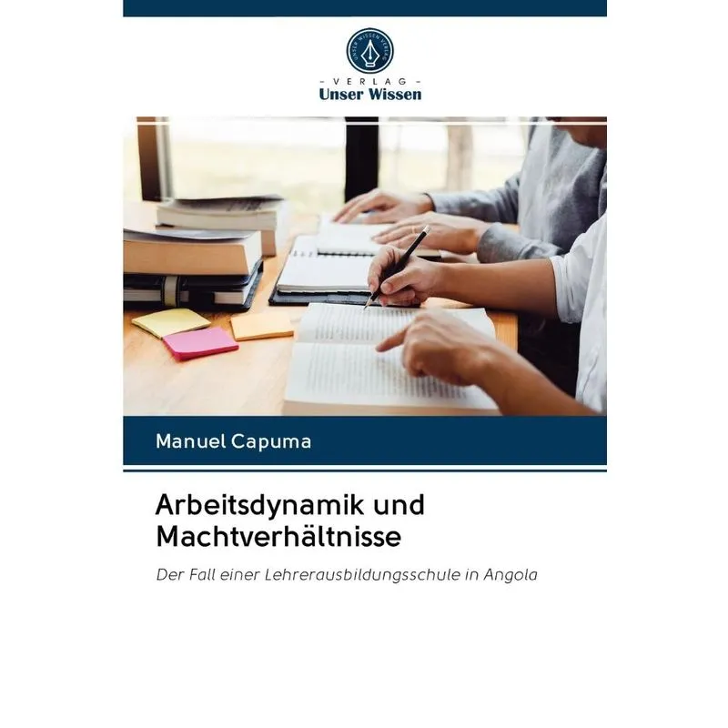 Arbeitsdynamik und Machtverhältnisse