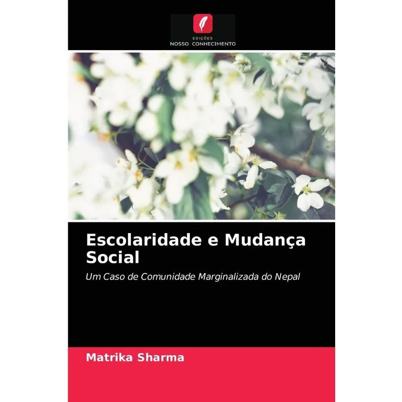 Escolaridade e Mudança Social
