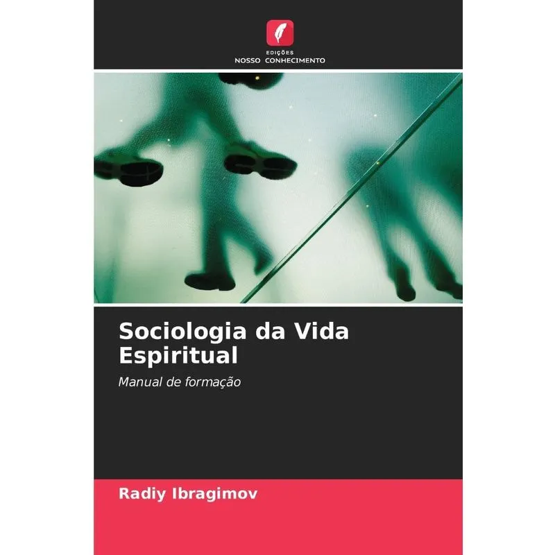 Sociologia Da Vida Espiritual